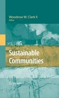 Woodrow W. Clark (Ed.) - Sustainable Communities - 9781441902184 - V9781441902184