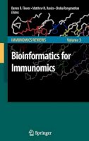Darren D.r. Flower (Ed.) - Bioinformatics for Immunomics - 9781441905390 - V9781441905390