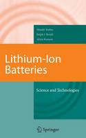 Masaki Yoshio (Ed.) - Lithium-Ion Batteries: Science and Technologies - 9781441922342 - V9781441922342