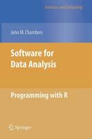 John Chambers - Software for Data Analysis: Programming with R - 9781441926128 - V9781441926128