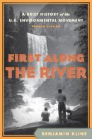 Benjamin Kline - First Along the River - 9781442203990 - V9781442203990