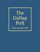 . Ed(S): Gallup, Alec M., Jr.; Newport, Frank - The Gallup Poll. Public Opinion 2009.  - 9781442205192 - V9781442205192