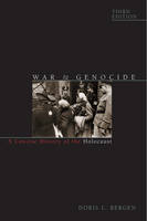 Doris L. Bergen - War and Genocide: A Concise History of the Holocaust - 9781442242289 - V9781442242289