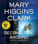 Mary Higgins Clark - The Second Time Around - 9781442300095 - V9781442300095