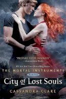 Cassandra Clare - City of Lost Souls - 9781442416864 - V9781442416864