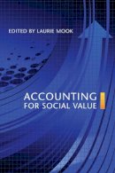 Laurie Mook - Accounting for Social Value - 9781442611467 - V9781442611467