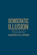 Genevieve Fuji Johnson - Democratic Illusion - 9781442642270 - V9781442642270