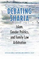 . Ed(S): Korteweg, Anna; Selby, Jennifer - Debating Sharia - 9781442642621 - V9781442642621