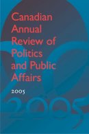 David Mutimer - Canadian Annual Review of Politics and Public Affairs - 9781442643857 - V9781442643857