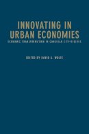 David A. . Ed(S): Wolfe - Innovating in Urban Economies - 9781442646988 - V9781442646988