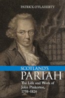 Patrick O'Flaherty - Scotland's Pariah - 9781442649286 - V9781442649286