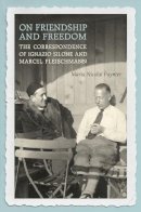 Maria Nicolai Paynter - On Friendship and Freedom - 9781442649965 - V9781442649965