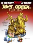 Goscinny & Uderzo - Asterix: Asterix and Obelix´s Birthday: The Golden Book, Album 34 - 9781444000276 - 9781444000276