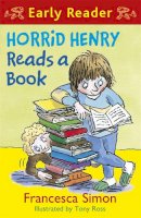 Francesca Simon - Horrid Henry Early Reader: Horrid Henry Reads A Book: Book 10 - 9781444001068 - V9781444001068