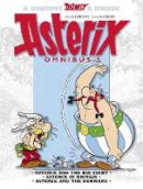 René Goscinny - Asterix: Omnibus 3: Asterix and the Big Fight, Asterix in Britain, Asterix and the Normans - 9781444004755 - V9781444004755