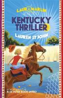 Lauren St. John - Laura Marlin Mysteries: Kentucky Thriller: Book 3 - 9781444006476 - V9781444006476