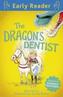 John Mclay - Early Reader: The Dragon´s Dentist - 9781444011043 - V9781444011043