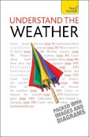 Peter Inness - Understand The Weather: Teach Yourself - 9781444103106 - V9781444103106