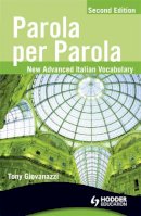 Tony Giovanazzi - Parola per Parola Second Edition - 9781444110029 - V9781444110029