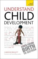 Carolyn Meggitt - Understand Child Development: Teach Yourself - 9781444137996 - V9781444137996