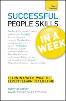 Christine Harvey - People Skills In A Week: Motivate Yourself And Others In Seven Simple Steps - 9781444159790 - V9781444159790