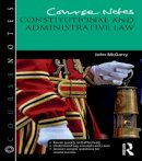 John Mcgarry - Course Notes: Constitutional and Administrative Law - 9781444166910 - V9781444166910