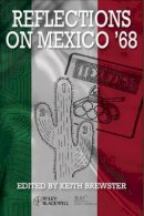 Keith Brewster - Reflections on Mexico ´68 - 9781444332766 - V9781444332766