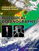 Charles B. Miller - Biological Oceanography - 9781444333022 - V9781444333022