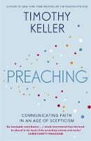 Timothy Keller - Preaching: Communicating Faith in an Age of Scepticism - 9781444702187 - V9781444702187