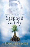 Stephen Gately - The Tree of Seasons - 9781444706536 - V9781444706536