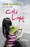 Jenn Ashworth - Cold Light - 9781444707762 - V9781444707762