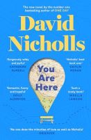 David Nicholls - You Are Here: The new novel by the number 1 bestselling author of ONE DAY - 9781444715446 - V9781444715446