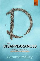 Gemma Malley - The Disappearances - 9781444722857 - V9781444722857