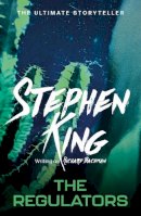 Stephen King - The Regulators - 9781444723526 - V9781444723526