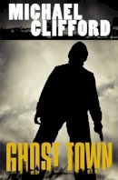 Michael Clifford - Ghost Town - 9781444726114 - KTG0009283