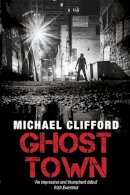 Michael Clifford - Ghost Town - 9781444726121 - KSG0016611