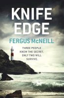 Fergus McNeill - Knife Edge: Detective Inspector Harland is about to be face to face with a killer . . . - 9781444739695 - V9781444739695