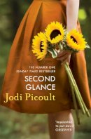 Jodi Picoult - Second Glance - 9781444754445 - V9781444754445