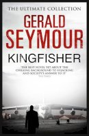 Gerald Seymour - Kingfisher - 9781444760057 - V9781444760057