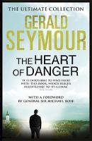 Gerald Seymour - The Heart of Danger - 9781444760293 - V9781444760293