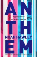 Noah Hawley - Anthem - 9781444779806 - 9781444779806