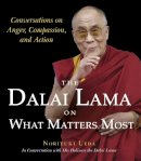 Noriyuki Ueda - The Dalai Lama on What Matters Most - 9781444784411 - V9781444784411