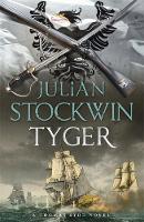 Julian Stockwin - Tyger: Thomas Kydd 16 - 9781444785425 - V9781444785425