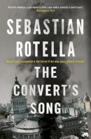 Sebastian Rotella - The Convert´s Song - 9781444785531 - V9781444785531