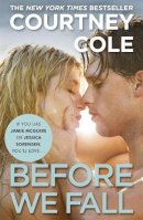 Courtney Cole - Before We Fall - 9781444785890 - V9781444785890