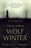 Cecilia Ekback - Wolf Winter - 9781444789553 - V9781444789553