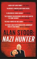 Saul Wordsworth - Alan Stoob: Nazi Hunter: A Comic Novel - 9781444791198 - V9781444791198