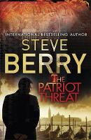 Steve Berry - The Patriot Threat: Book 10 - 9781444795455 - V9781444795455