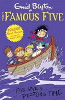 Enid Blyton - Famous Five Colour Short Stories: Five Have a Puzzling Time - 9781444916317 - V9781444916317