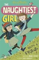 Enid Blyton - The Naughtiest Girl: Naughtiest Girl Helps A Friend: Book 6 - 9781444918878 - V9781444918878